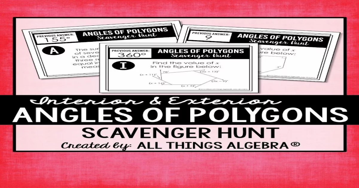 Angles of polygons scavenger hunt answer key